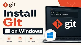 How to Install Git on Windows Step-by-Step Guide