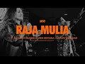Download Lagu Raja Mulia | UNDVD feat. Jacqlien Celosse, Karen Serouna, Jocelyn Wongkar