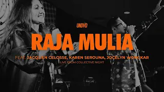 raja mulia undvd feat jacqlien celosse karen serouna jocelyn wongkar