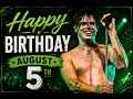Who shares My Birt ay on August 5th