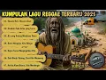 Lagu KUMPULAN LAGU REGGAE SINDIRAN || \