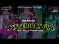 Download Lagu MYSTERIOUS GIRL x TABOLA BALE x CALON MANTU IDAMAN  -  IRPAN DISCJOKEY( @imaproductionofficial7507 )
