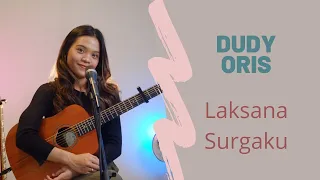 Download LAKSANA SURGAKU (DUDY ORIS) - REFINA MAHARATRI COVER MP3