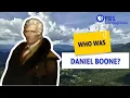 Who Was Daniel Boone