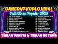 Download Lagu DANGDUT KOPLO VIRAL 💥 Tak Sedalam ini - Santri Pekok‼️FULL ALBUM - TEMAN SANTAI \u0026 TEMAN BERGOYANG‼️