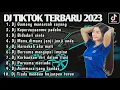 Download Lagu DJ TIKTOK TERBARU 2023_DJ GAMAMG MANARUAH SAYANG_DJ KEPERCAYAANMU PADAKU FULL ALBUM