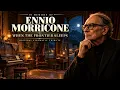 Ennio Morricone Tribute | Beautiful Italian Western Melodies When the Frontier Sleeps