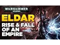 Download Lagu ELDAR - Rise and Fall of an Empire | WARHAMMER 40,000 Lore / History