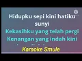 Haruskah Aku Patah Hati - No vokal - Tommy J Pisa (Karaoke Smule)