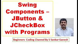 Java Swing Components JButton and JCheckBox-Methods Constructors Programs OOP Tamil 61