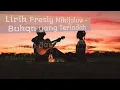 Download Lagu fresly nikijuluw - bukan yang terindah (video lirik) || 2021|| lagu timur baru
