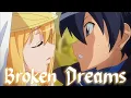 Lagu Broken Dreams「AMV」
