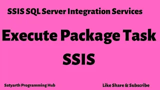 Execute Package Task SQL Server Integration Services