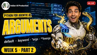 Python args kwargs Default Keyword Arguments Hindi Agentic AI W5 P2