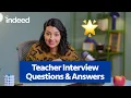 Teacher Interview Common Questions to be Prepared For Indeed