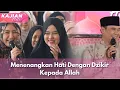 Lagu Menenangkan Hati Dengan Dzikir Kepada Allah - KAJIAN HATI (20.7.25) P3