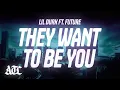 Download Lagu Lil Durk - They Want To Be You (Lyrics) ft. Future