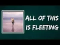 Download Lagu Polaris - All of This Is Fleeting (Lyrics)