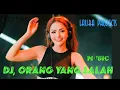 Download Lagu DJ slow remix terbaru,, ORANG YANG SALAH,, TERBARU