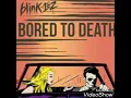 Download Lagu BLINK 182- BORED TO DEATH