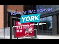 Top 5 Attractions in York Pennsylvania CityGems