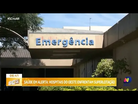 Crise na saúde: hospitais do Oeste lidam com superlotação e alertam autoridades