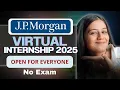JP Morgan Software Engineering Internship 2025 No Exam Open for All