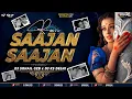 Lagu Saajan Saajan | Remix | High Gain Mix | Dj Sohail Gzb | Dj Ks Delhi | Aishwarya Rai | Arjun R | 2026