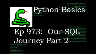 Python Basics Tutorial Our SQL Journey Pt 2 Database Structure