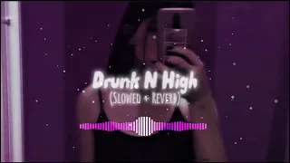 drunk n high slowed reverb songs lofi music slowedreverbmk slowed reverb mk song