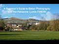 Download Lagu The Panasonic Lumix FZ80 FZ82 new series for beginners - part 1 UNDERSTANDING THE BASIC CONCEPTS.