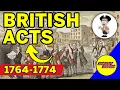 British Acts Taxes 1764-1774 Sugar Act Stamp Act Townshend Acts and Intolerable Acts
