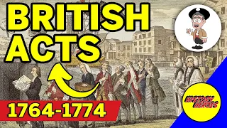 British Acts Taxes 1764-1774 Sugar Act Stamp Act Townshend Acts and Intolerable Acts