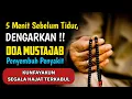 Lagu DOA SESUAI SUNNAH ROSULULLAH ✔️ PAR4HNYA S4KITMU S3MBUH HARI INI JUGA❗BISMILLAH KUN FAYAKUN