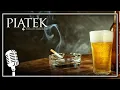 Download Lagu ZNAJOMI ZE SZKOLNYCH LAT 🎙️ Piątek