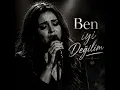 Ben iyi Değilim