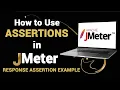How to use Assertions in JMeter Response Assertion Example JMeter Tutorial Page Validations
