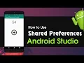 Android Studio Tutorial How to use Shared Preferences in Android Application