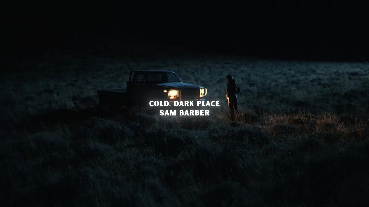 Sam Barber - Cold, Dark Place (Lyric Video) Sam Barber - Cold, Dark Place (Lyric Video)