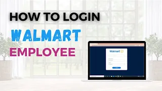 Walmart Employee Login - Login Walmart Employees Account Online