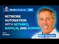 Network Automation with Netmiko NAPALM and Nornir Ep 104