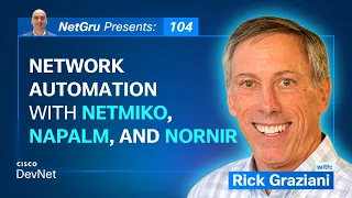 Network Automation with Netmiko NAPALM and Nornir Ep 104