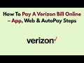 How To Pay A Verizon Bill Online 2026 - App Web AutoPay Steps