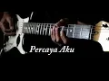 Lagu Percaya Aku - Chintya Gabriella - (Guitar Cover)