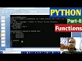 PYTHON Part-8 Functions