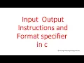Input output format specifier in C language with hands-on