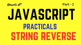 JavaScript Practical s String Reverse with JavaScript