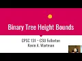 Binary Tree Height Bounds