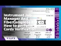 Lagu Instrument Job Manager And FiberComplete PRO: How to perform Test Cords Verification