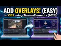 How to Add Overlays in OBS Using StreamElements 2026 Find Free Stream Overlays for OBS Studio